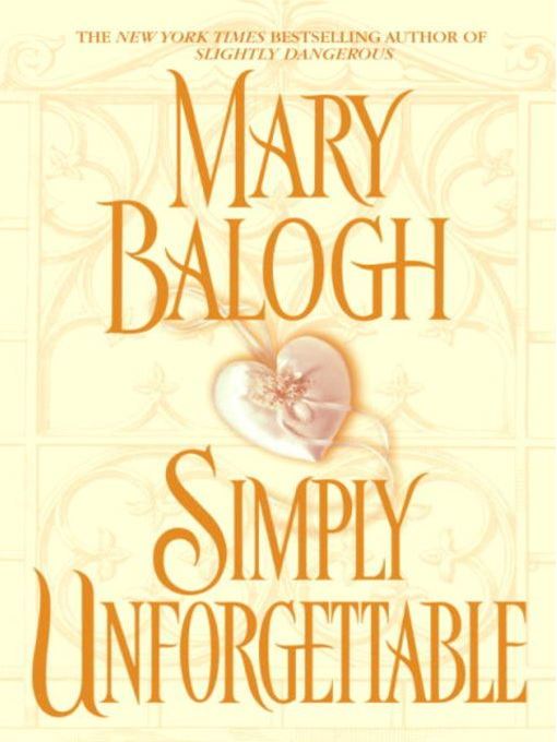 Title details for Simply Unforgettable by Mary Balogh - Available